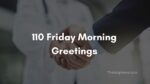 110 Friday Morning Greetings Instagram