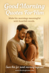 Good Morning Quotes For Him