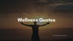 Wellness Quotes